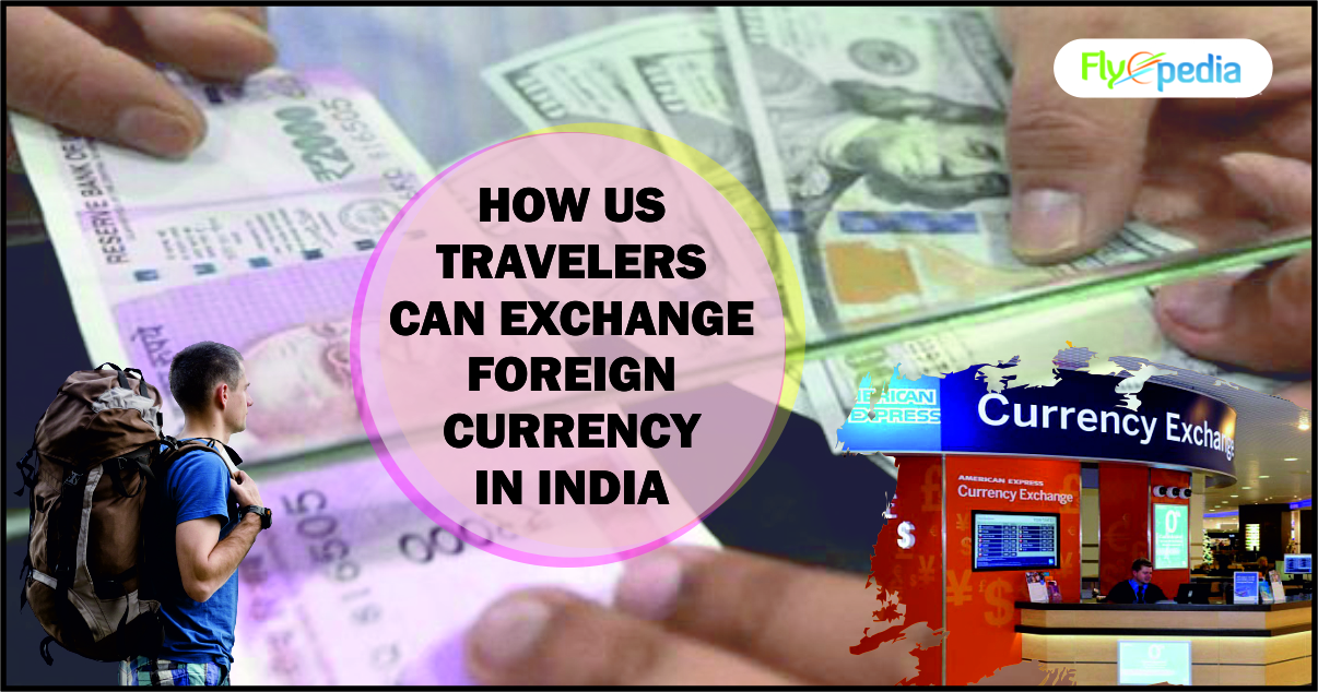 How To Exchange Foreign Currency In India - A Complete Guide