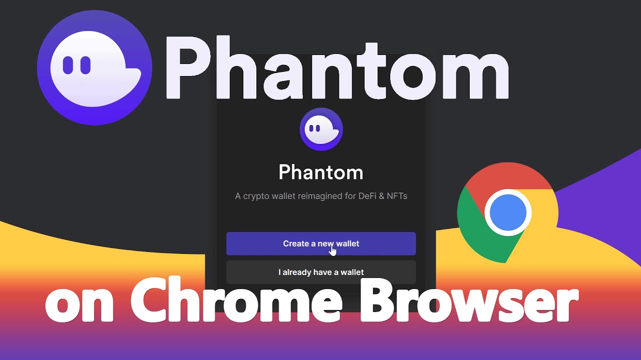 Phantom Wallet Extension for Chrome: A Comprehensive Guide