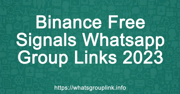 Top Binance WhatsApp Group Links | Asia Signal