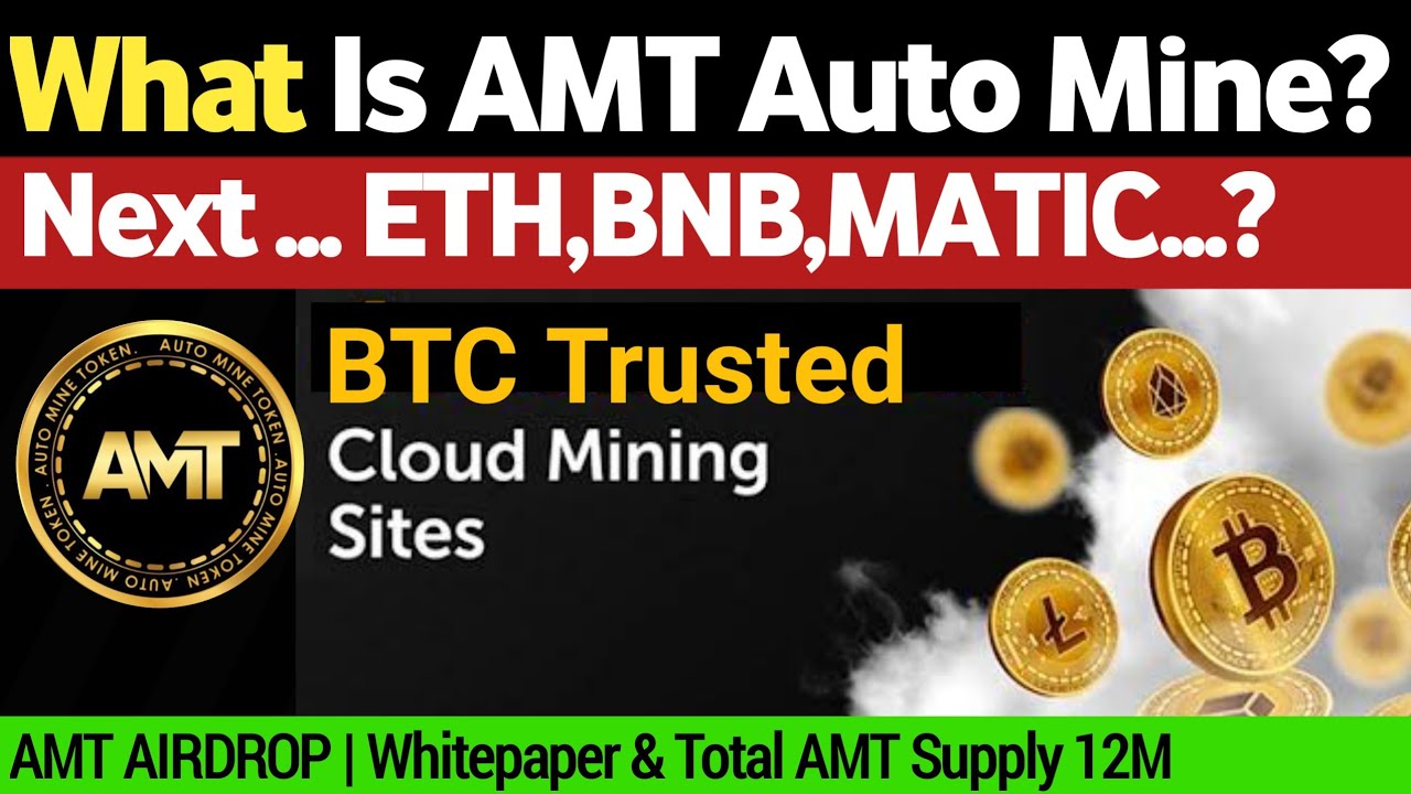 AMT - Auto Mining Token