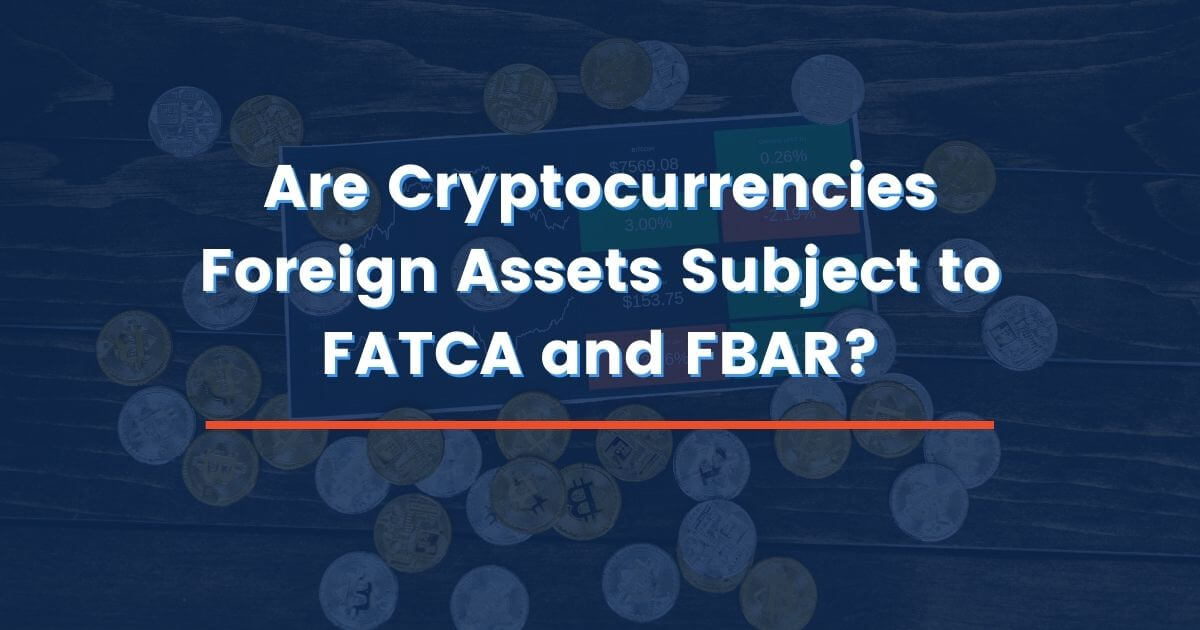 Virtual Currency FBAR Filings in Your Questions, Answered