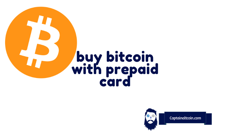 How To Buy Bitcoin With Prepaid Card | Beginner’s Guide
