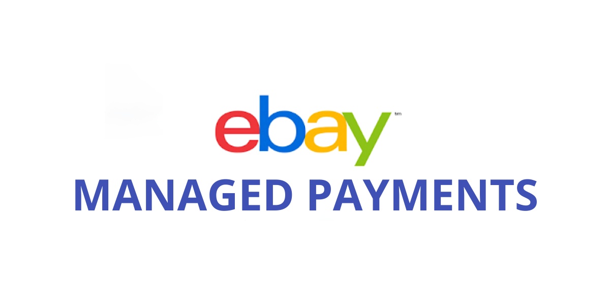 What does it mean for eBay to manage payments