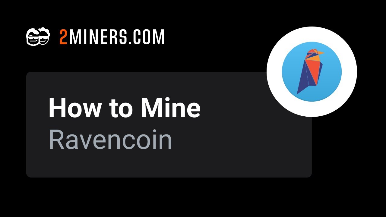 Ravencoin (RVN) KawPow | Mining Pools
