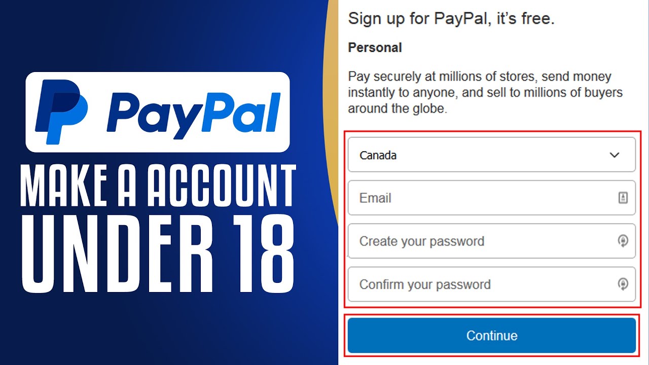 How Old Do You Have to Be to Have a Paypal Account? ()