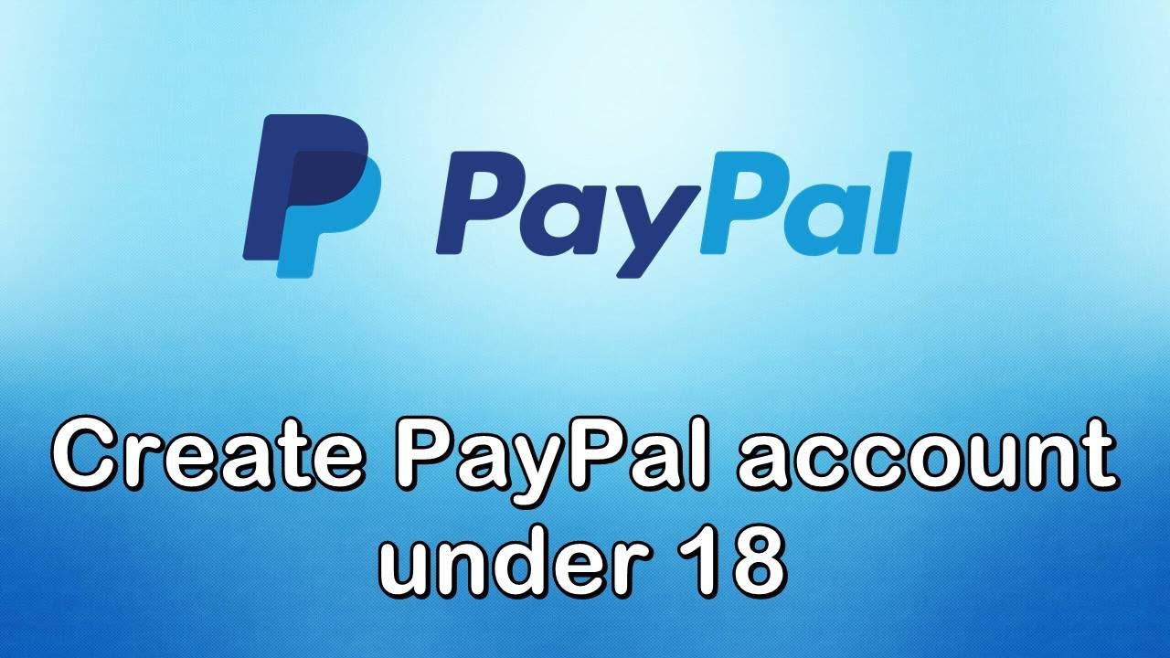 How Old Do You Have to Be to Use PayPal? (Plus Alternatives)