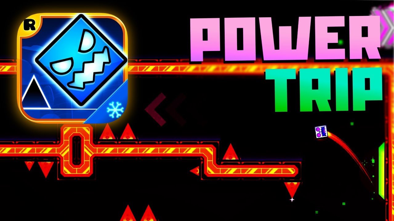 Power Trip | Geometry Dash Wiki | Fandom