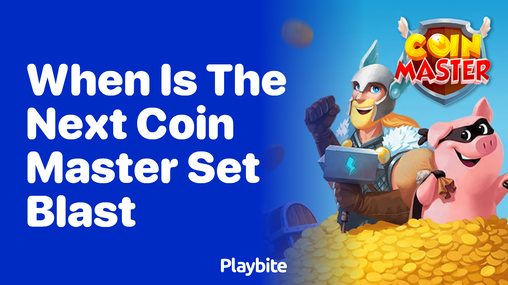 Coin Master Set Blast- You Need to Know Before Play The Game