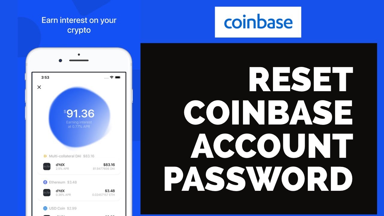 How to reset or change Coinbase password?