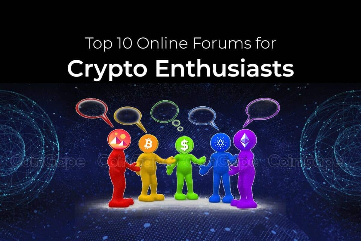Top 10 Online Forums for Crypto Enthusiasts To Join In Jan 