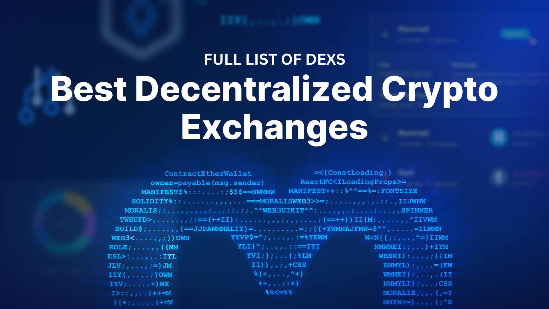 Best Decentralized Exchange Picks for All Your Trading Needs