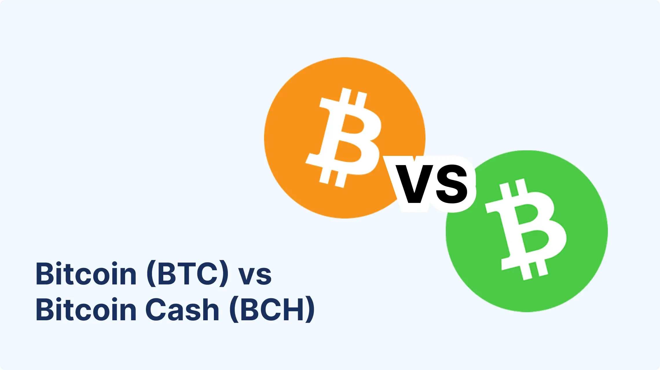 Bitcoin vs Bitcoin Cash - Key Differences and Similarities