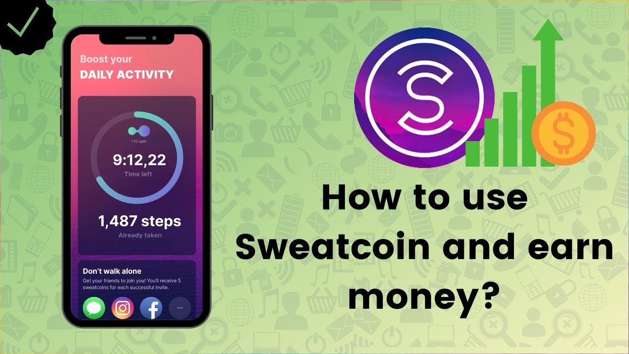 How to Make Money with Sweatcoin: 7 Steps (with Pictures)