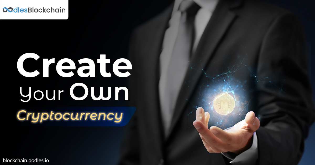 How to Create a Cryptocurrency [Step by Step Guide] | DataDrivenInvestor