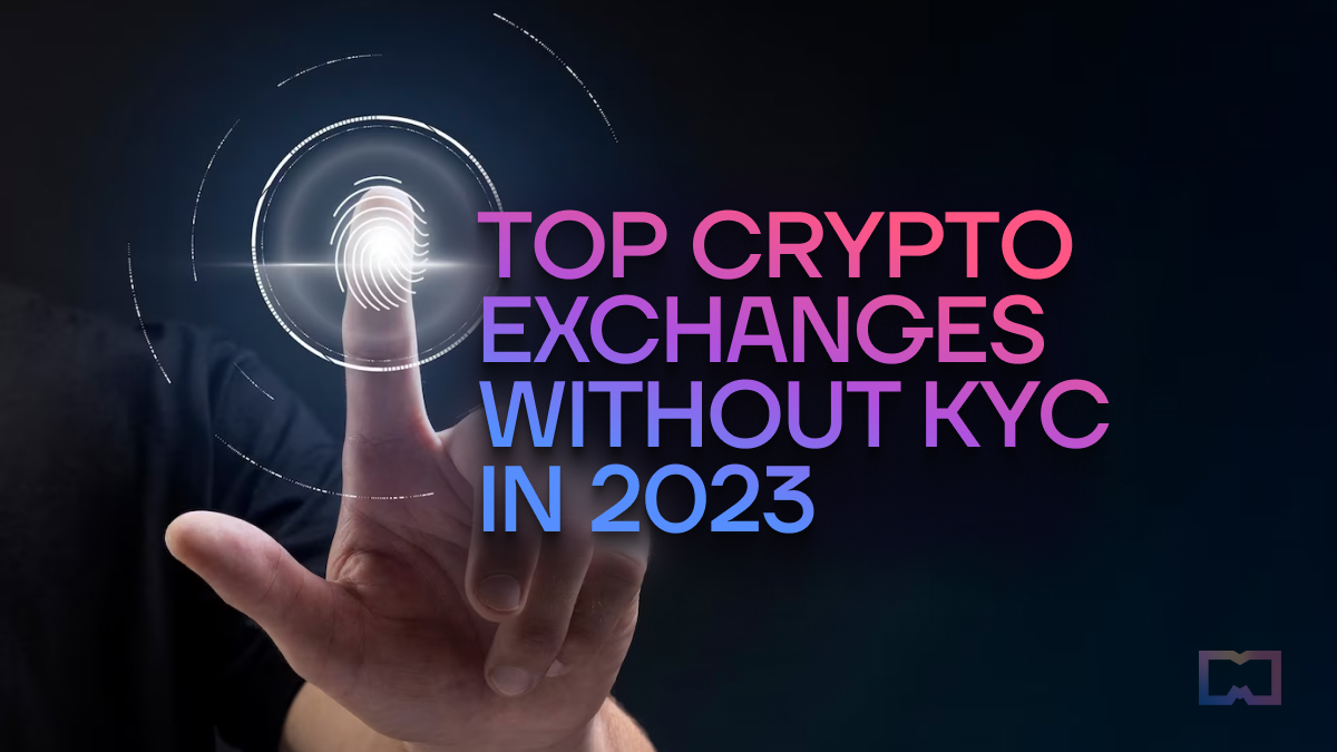 Best No KYC Crypto Exchanges