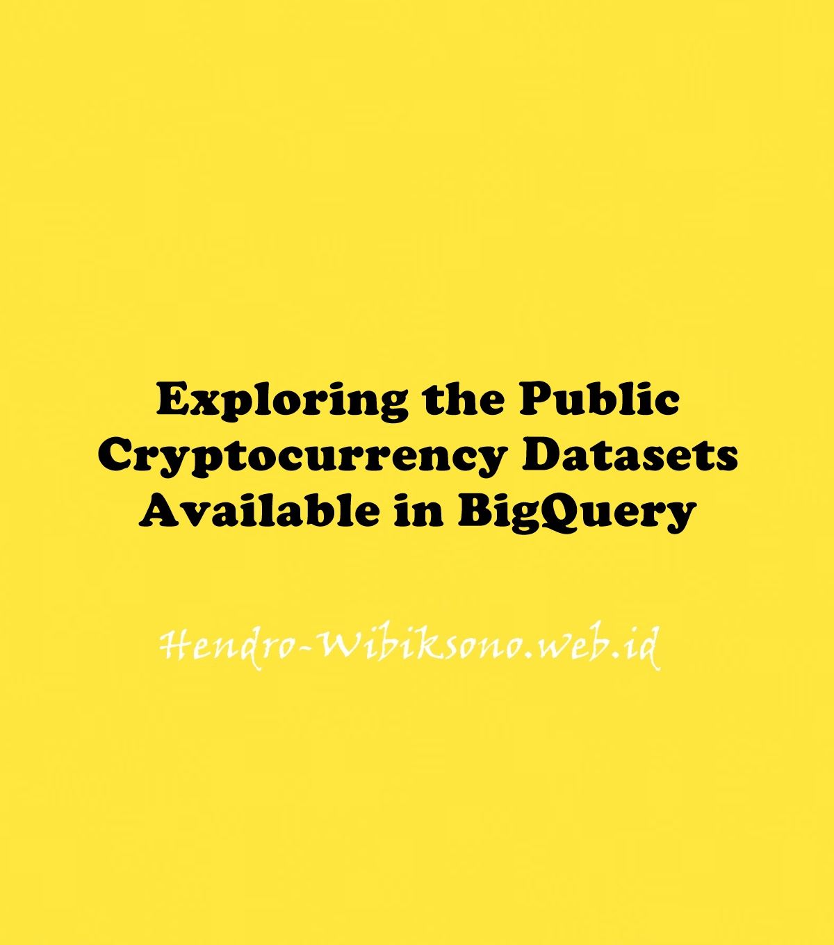 Exploring the Public Cryptocurrency Datasets Available in BigQuery | Google Cloud Skills Boost