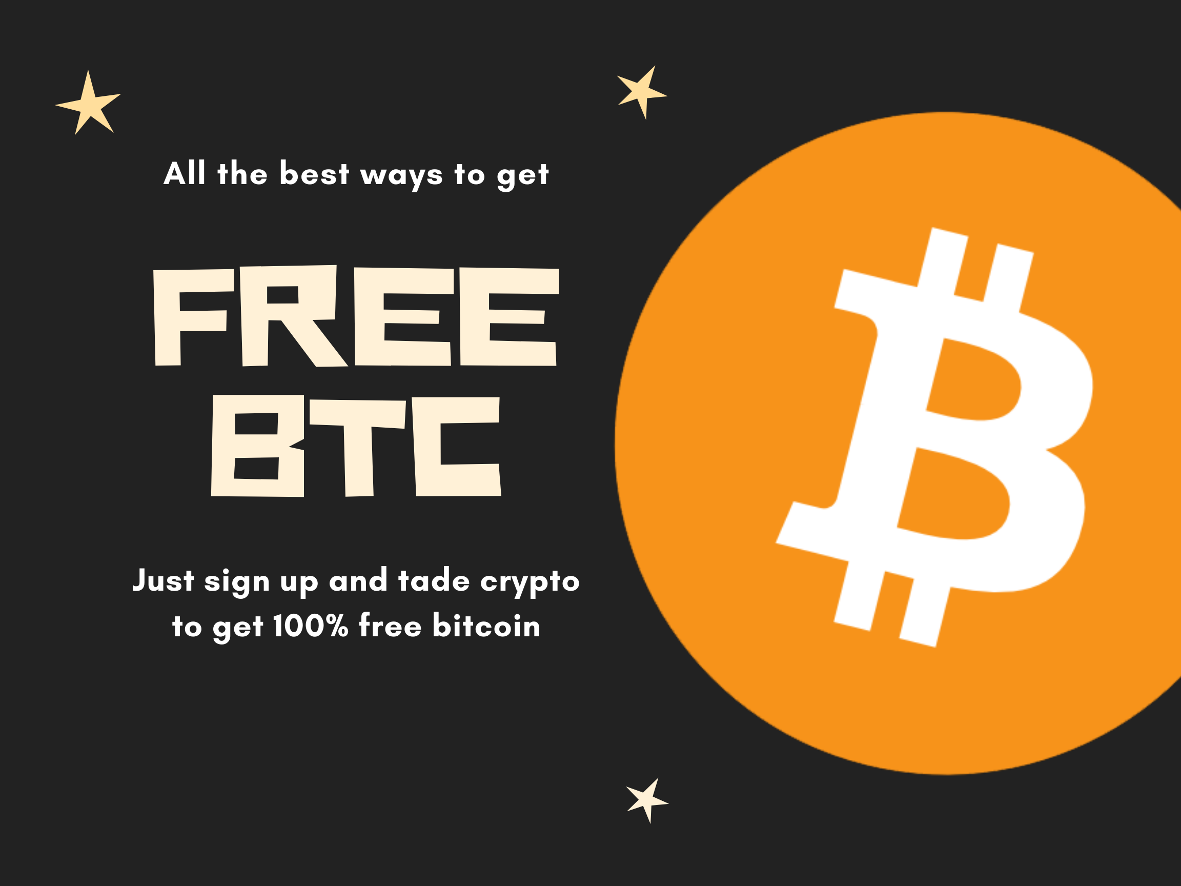 Earn Bitcoin For Free in - CoinCodeCap