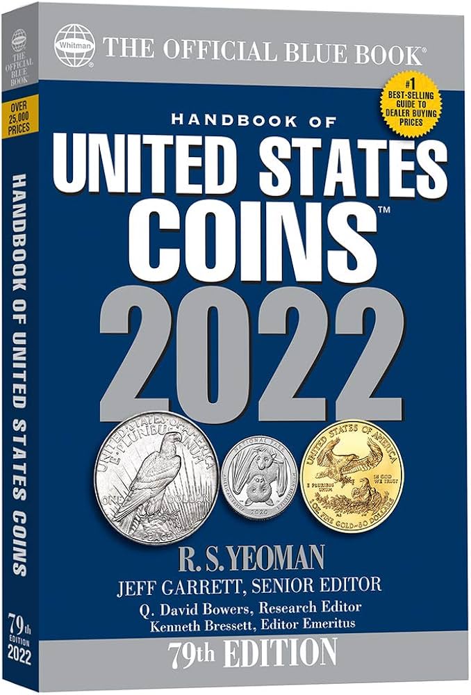 The Official Blue Book Handbook of United States Coins Softcover – Collector Bookstore