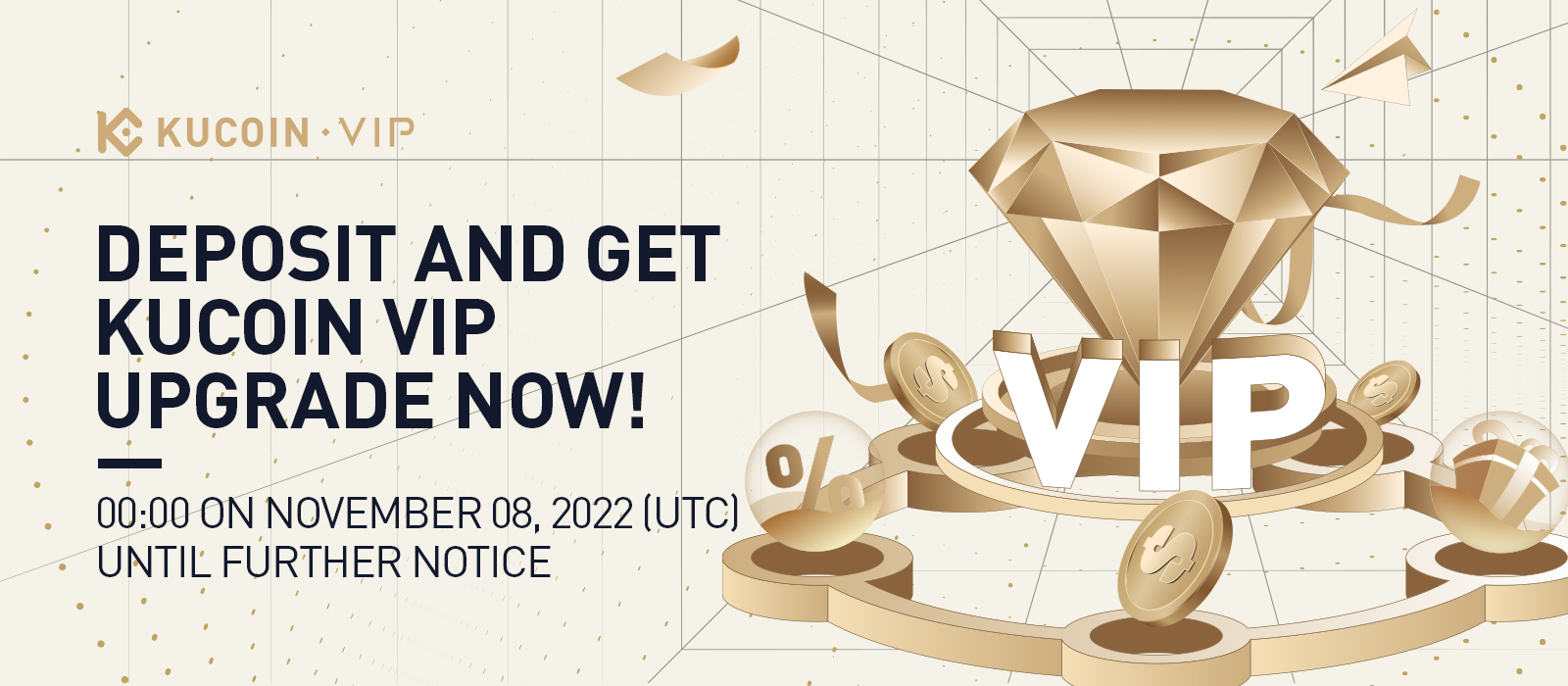 Deposit and Get KuCoin VIP Upgrade Now!-BTCMEX-WikiBitAPP