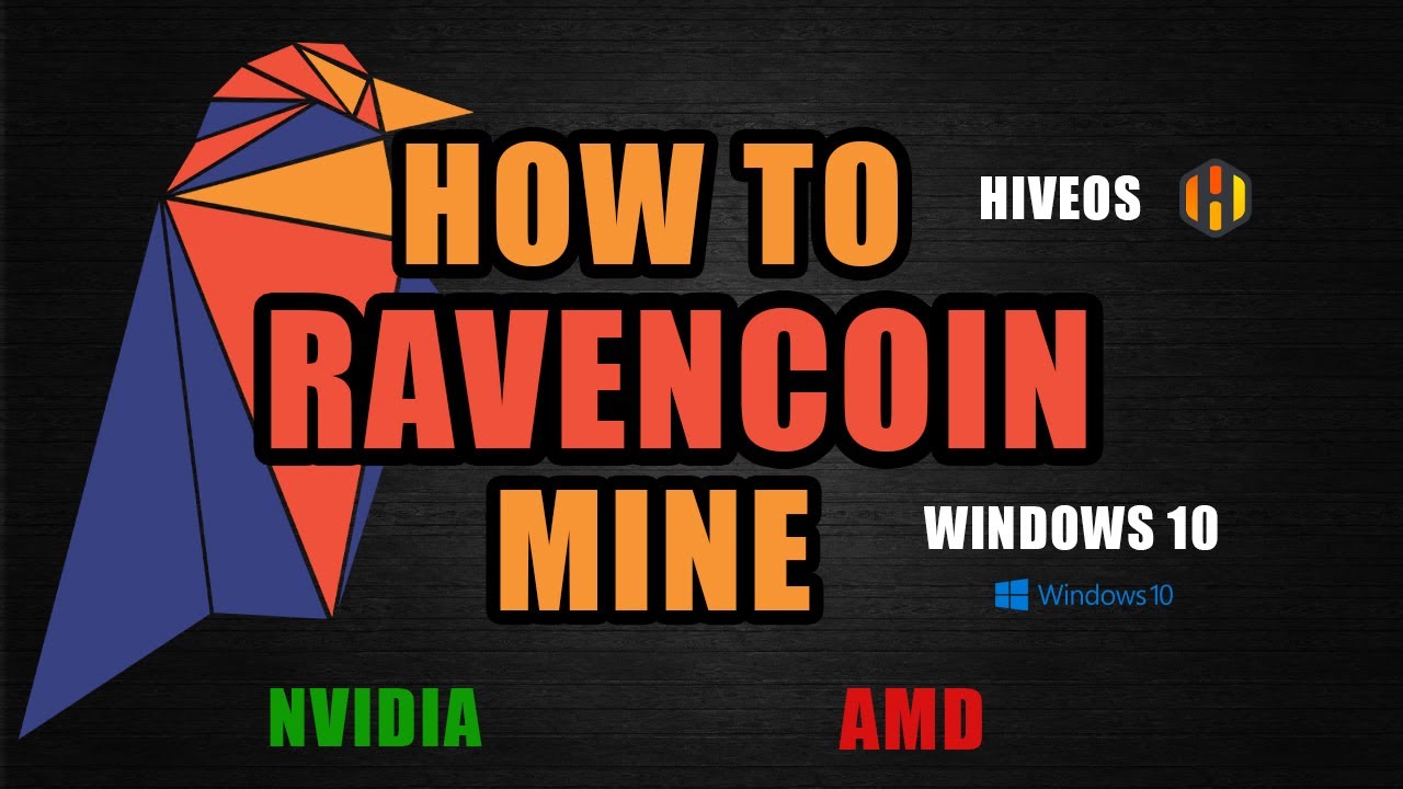 How to Mine Ravencoin (RVN) in - Step By Step Guide for Beginners