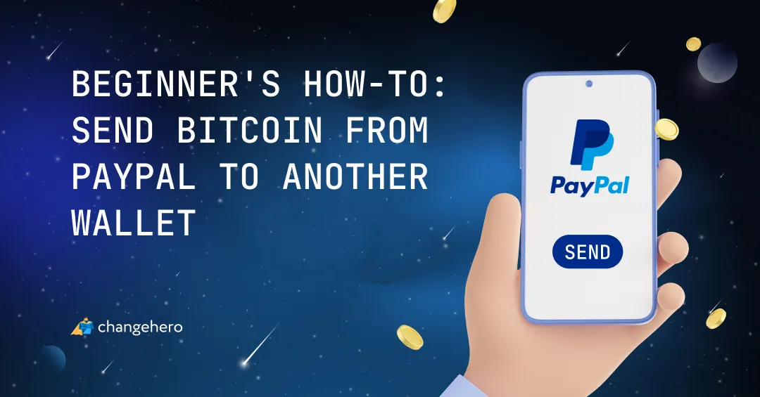 Beginner's How-to: Send Bitcoin from PayPal to Another Wallet