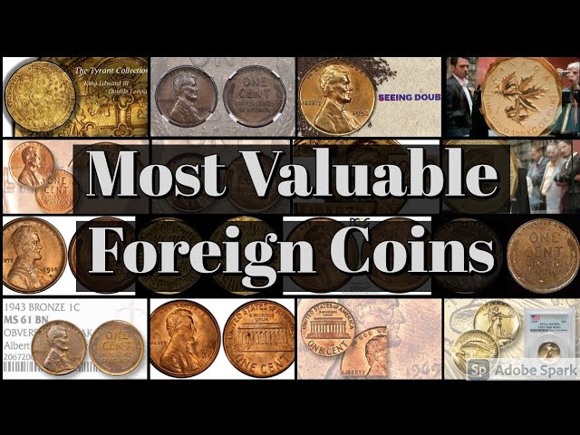 Top 10 Most Valuable Foreign Coins Worth Money | Rare coins, Rare coins worth money, Coins