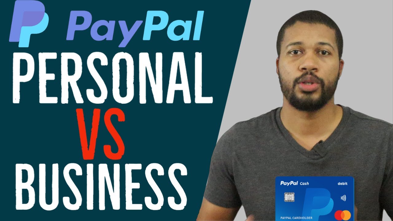 PayPal Business Vs. PayPal Personal | Small Business - family-gadgets.ru