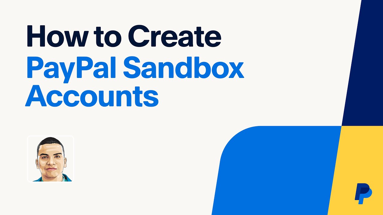 How do I create a sandbox test account? | PayPal IN