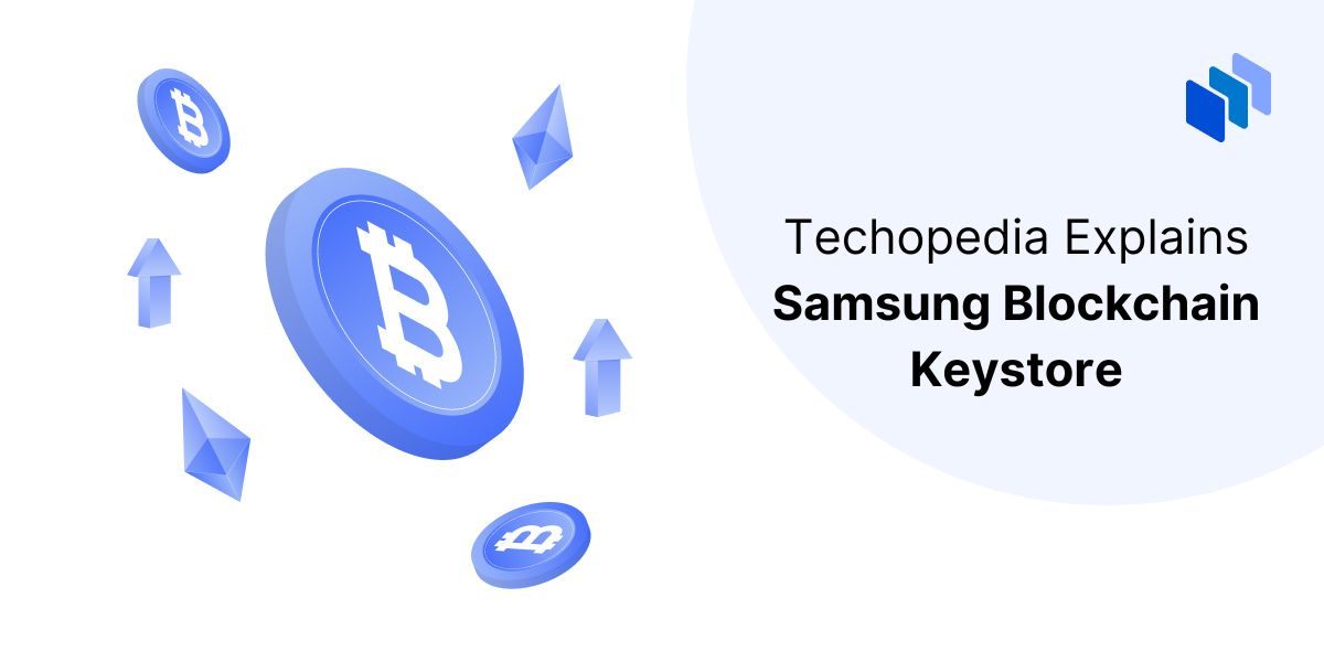 Samsung Blockchain Keystore Driving Mobile Revolution