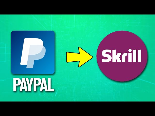 PayPal vs Skrill: Difference and Comparison