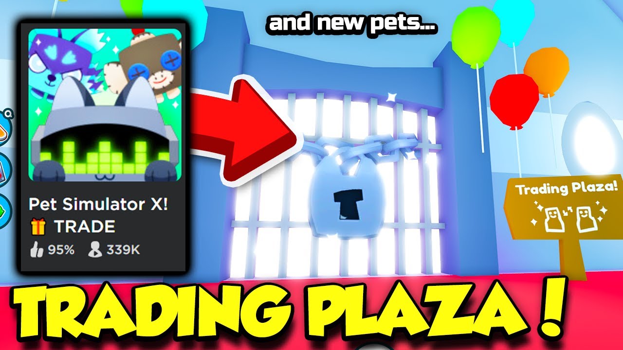 What Does the Trading Plaza Do in Pet Simulator X? - Playbite
