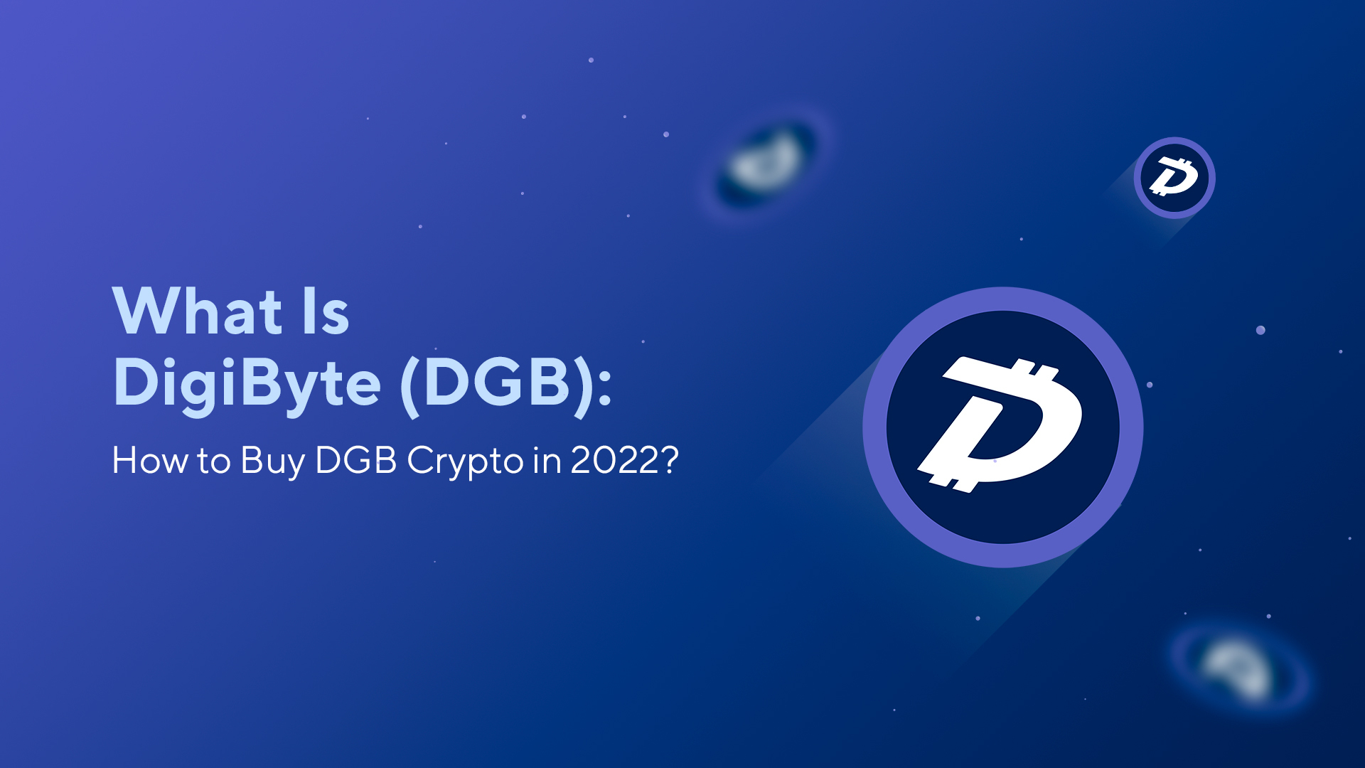 Buy DigiByte (DGB) Australia | DigiByte Price AUD | How to Buy DigiByte