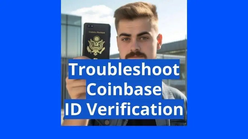 How Long Does It Take for Coinbase to Verify ID in ?