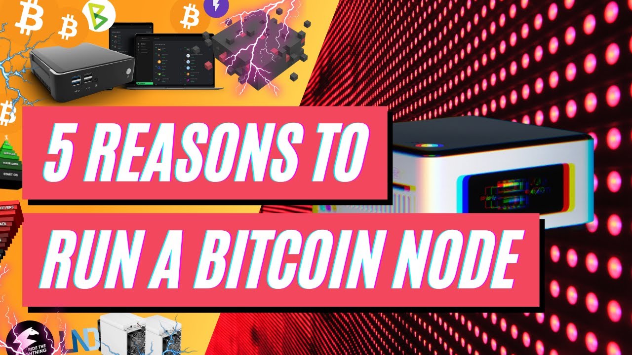 How To Run A Node | Guide To Running A Bitcoin Node